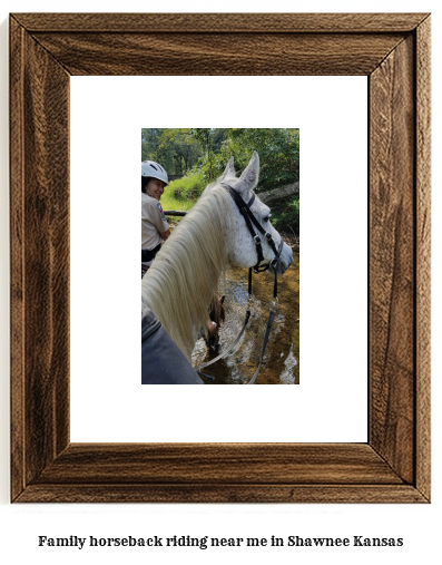 family horseback riding near me in Shawnee, Kansas